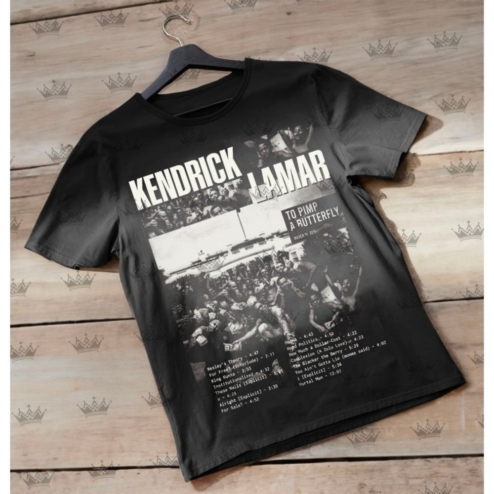 Kendrick Lamar To Pimp A Butterfly Unisex Tshirt Gift
